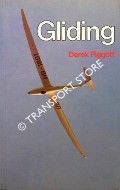 Book cover of Gliding - A Handbook on Soaring Flight by PIGGOTT, Derek 